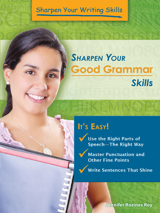 Title details for Sharpen Your Good Grammar Skills by Jennifer Rozines Roy - Available